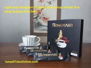 Agen Kopi Bongkarr: Peluang Usaha Kopi Herbal Pria yang Sedang Naik Daun<span class="rating-result after_title mr-filter rating-result-29715" >			<span class="no-rating-results-text">No ratings yet.</span>		</span>